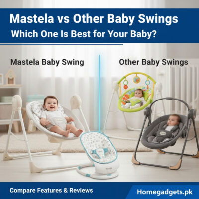 Mastela vs Other Baby Swings homegadgets.pk