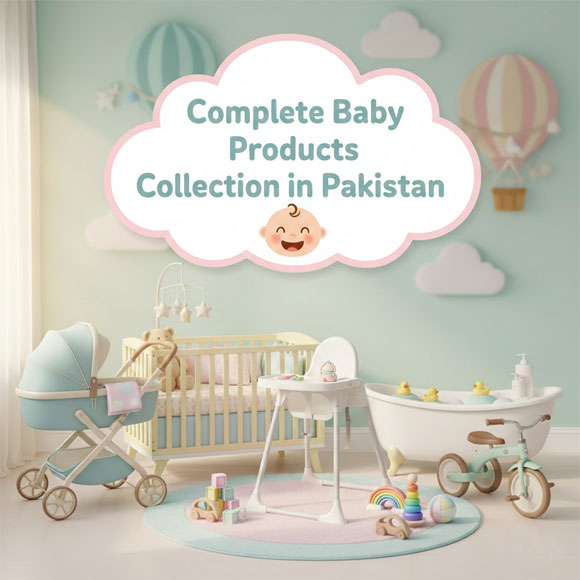 Complete Baby Products Collection in PakistanComplete Baby Products Collection in Pakistan homegadgets.pk